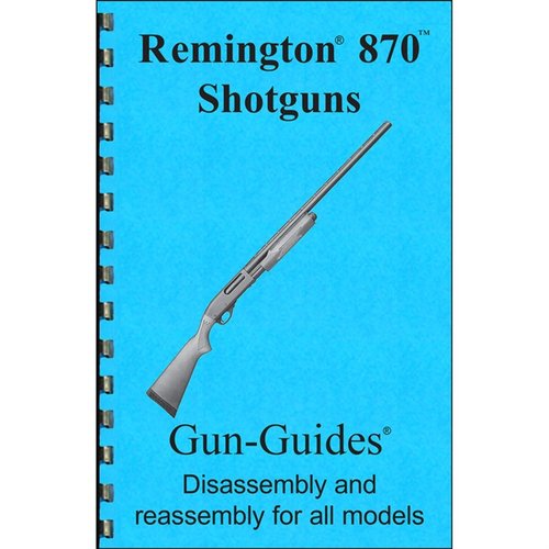 Master your Remington 870 with this Assembly and Disassembly Guide, featuring detailed schematics, step-by-step instructions, and industry tips for optimal performance.